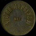 jeton de nécessité de 5 centimes émis par Victor Mauresqui à Marseille (13000 - Bouches-du-Rhône) - avers