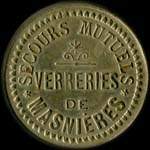 Jeton de 5 centimes �mis par Secours Mutuels - Verreries de Masni�res (59241 - Nord) - avers