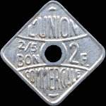 Jeton de 2 francs �mis par l'Union Commerciale � Meaux (77100 - Seine-et-Marne) - avers