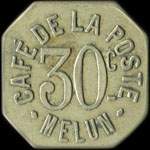 Jeton de 30 centimes �mis par le Caf� de la Poste - Melun (77000 - Seine-et-Marne) - avers
