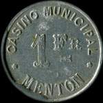 Jeton de 1 franc �mis par le Casino Municipal - Menton (06500 - Alpes-Maritimes) - revers