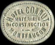 Jeton de 1 franc émis par l'Hôtel Cornut - Matériaux de construction à Montfaucon-en-Velay (43290 - Haute-Loire) - avers