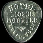 Jeton de 12 1/2 centimes �mis par l'H�tel Lioger Mounier � Montfaucon-en-Velay (43290 - Haute-Loire) - avers