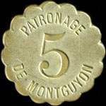 Jeton de 5 �mis par le Patronage de Montguyon (17270 - Charente-Maritime) - avers
