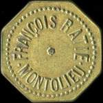 Jeton de 25 centimes émis par François Ratié (épicerie, mercerie) à Montolieu (11170 - Aude) - avers