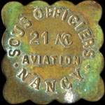 Jeton de n�cessit� de 50 centimes �mis pour les Sous-Officiers - 21 MC - Aviation - Nancy - avers