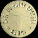 Jeton de 20 centimes �mis par le Caf� du Point Central � Nancy (54000 - Meurthe-et-Moselle) - avers