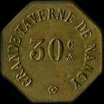 Jeton de 30 centimes �mis par la Grande Taverne de Nancy � Nancy (54000 - Meurthe-et-Moselle) - avers