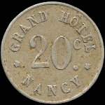 Jeton de 20 centimes �mis par le Grand H�tel � Nancy (54000 - Meurthe-et-Moselle) - avers