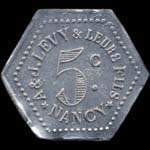 Jeton de 5 centimes �mis par A & J. Levy et leurs fils - Nancy (54000 - Meurthe-et-Moselle) - revers