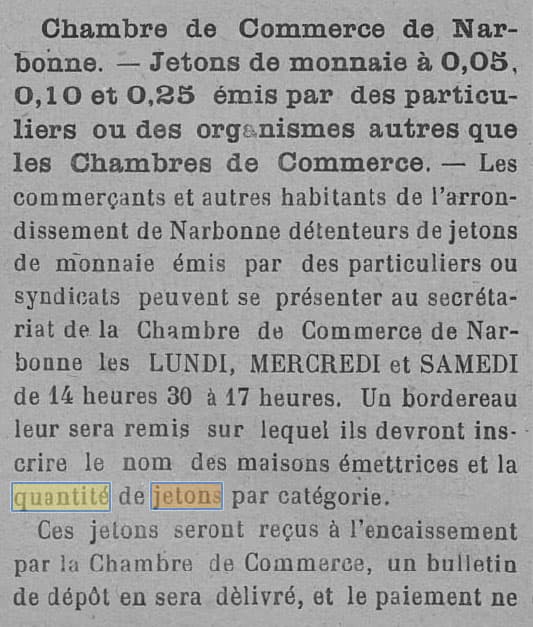On peut lire dans le Courrier de Narbonne du 31 janvier 1924 que la Chambre de Commerce de Narbonne s'est charg�e de l'organisation du retrait des jetons frapp�s par les particuliers, commer�ants ou autres organismes - partie 1