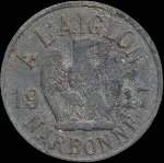 Jeton de 5 centimes 1917 �mis par A l'Aiglon � Narbonne (11000 - Aude) - avers