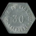 Jeton de 30 centimes �mis par le Caf� du Kiosque � Narbonne (11000 - Aude) - avers