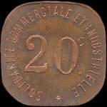 Jeton de 20 centimes 1918 (pi�ce d'essai) �mis par la Solidarit� Commerciale et Industrielle � Neuilly-sur-Seine (92200 - Hauts-de-Seine) - revers