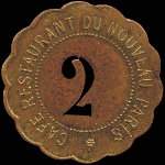 Jeton de 2 francs �mis par le Caf� Restaurant du Nouveau Paris � Neuilly-sur-Seine (92200 - Hauts-de-Seine) - avers