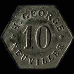 Jeton de 10 centimes émis par H.George - (Hubert George, fabricant de conserves de mirabelles) à Neuviller-sur-Moselle (54290 - Meurthe-et-Moselle) - avers