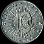 Jeton de 10 centimes émis par Cinémagratis à Nice (06000 - Alpes-Maritimes) - avers