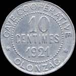 Jeton de 10 centimes 1921 émis par la Cave Coopérative à Olonzac (34210 - Hérault) - avers