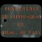 Jeton de un Kilog. de Pain �mis par la Conf�rence de Sainte-Croix � Orl�ans (45000 - Loiret) - avers
