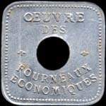 Jeton de 1 franc �mis par la Ville d'Orl�ans - Oeuvre des Fourneaux Economiques (45000 - Loiret) - avers