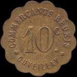 Jeton de 10 centimes �mis par les Commer�ants R�unis � Ouveillan (11120 - Aude) - avers