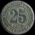 Jeton de 25 centimes 1922 �mis par l'Union Commerciale et Industrielle de P�ronne (80200 - Somme) - revers