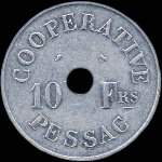 Jeton de nécessité de 10 francs de la Coopérative de la Monnaie à Pessac (33600 - Gironde) - avers