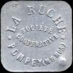 Jeton de 2 kg de pain avec contremarque �mis par la Soci�t� Coop�rative La Ruche � Pompey (54340 - Meurthe-et-Moselle) - avers