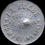 Jeton de 0.500 kg de pain avec contremarque �mis par la Soci�t� Coop�rative La Ruche � Pompey (54340 - Meurthe-et-Moselle) - avers