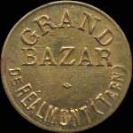 Jeton de 10 centimes �mis par le Grand Bazar � R�almont (81120 - Tarn) - avers