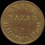 Jeton de 25 centimes �mis par le Grand Bazar � R�almont (81120 - Tarn) - avers