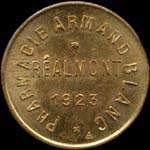 Jeton de 25 centimes 1923 en laiton �mis par la Pharmacie Armand Blanc � R�almont (81120 - Tarn) - avers