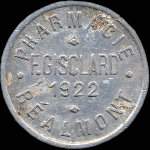 Jeton de 10 centimes 1922 �mis par la Pharmacie F.Gisclard � R�almont (81120 - Tarn) - avers