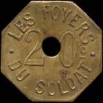 Jeton de 20 centimes du type 1 émis par Les Foyers du Soldat à Rennes (35000 - Ille-et-Vilaine) - avers
