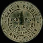 Jeton de 12 1/2 centimes �mis par le Caf� F.Gaudin � Rive-de-Gier (42800 - Loire) - avers