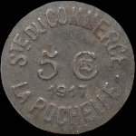 Jeton de 5 centimes 1917 émis par la Société du Commerce de La Rochelle (17000 - Charente-Maritime) - avers