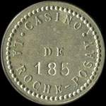 Jeton de 20 (francs) avec N&ordm; 185 �mis par le Casino de La Roche-Posay (86270 - Vienne) - avers