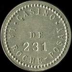 Jeton de 20 (francs) avec N&ordm; 231 �mis par le Casino de La Roche-Posay (86270 - Vienne) - avers