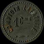 Jeton de 1 centime �mis par le Comptoir Lafayette � Rouen (76000 - Seine-Maritime) - avers