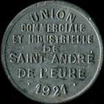 Jeton de 10 centimes 1921 �mis par l'Union Commerciale et Industrielle de Saint-Andr�-de-l'Eure (27220 - Eure) - avers