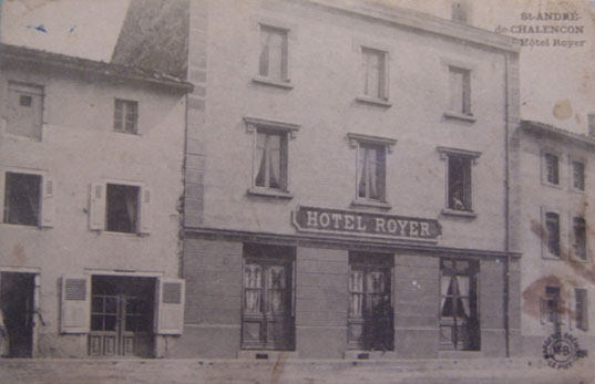 Saint-Andr�-de-Chalencon (43130 - Haute-Loire) - H�tel Royer