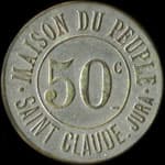 Jeton de 50 centimes �mis par la Maison du Peuple � Saint-Claude (39200 - Jura) - avers