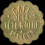 Jeton de 25 centimes �mis par le Caf� de la T�te Noire� Saint-Cloud (92210 - Hauts-de-Seine) - avers