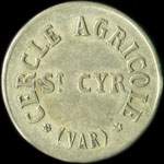Jeton de 25 centimes �mis par le Cercle Agricole � Saint-Cyr-sur-Mer (83270 - Var) - avers