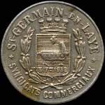 Jeton en maillechort de 25 centimes 1918 �mis par l'Union du Commerce & de l'Industrie de Saint-Germain-en-Laye (78100 - Yvelines) - avers