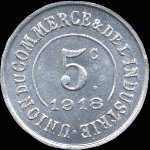 Jeton de 5 centimes 1918 �mis par l'Union du Commerce & de l'Industrie de Saint-Germain-en-Laye (78100 - Yvelines) - revers