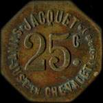 Jeton de 25 centimes �mis par Jacquet - Saint-Just-en-Chevalet (42430 - Loire) - avers