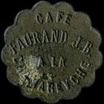 Jeton de n�cessit� de 10 centimes �mis par le Caf� Faurand J.B. � la Chamareyche � Saint-Just-Malmont (43240 - Haute-Loire) - avers