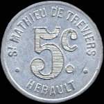 Jeton de 5 centimes émis par la Maison Rigail à Saint-Mathieu-de-Tréviers (34270 - Hérault) - revers