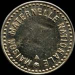 Jeton de 50 centimes �mis par la Maison Maternelle Nationale � Saint-Maurice (94410 - Val-de-Marne) - avers